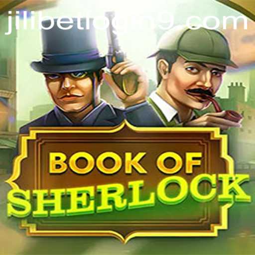 Exploring the Mysteries of BookOfSherlock with JiliBet Login