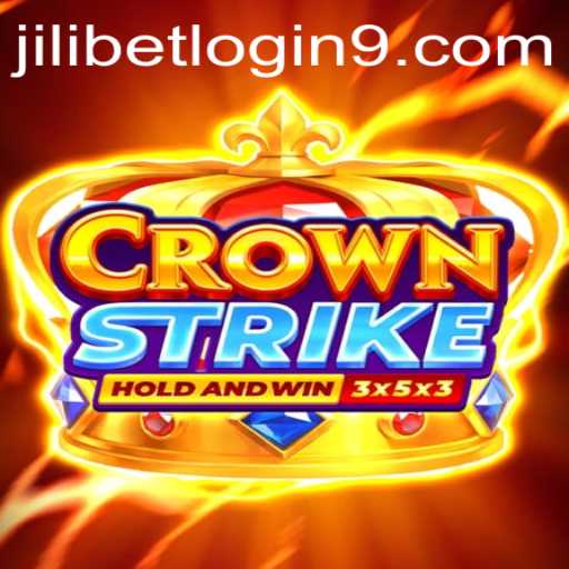 Introduction to Crownstrike: Innovative Gaming Experience and JiliBet Login